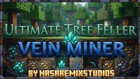 Ultimate Tree Feller + Vein Miner Addon thumbnail