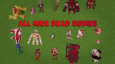 All Mob Dead Bodies Addon thumbnail