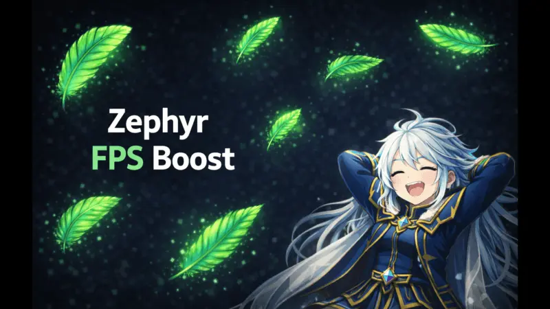 ZEPHYR FPS BOOST Mod / Addon thumbnail