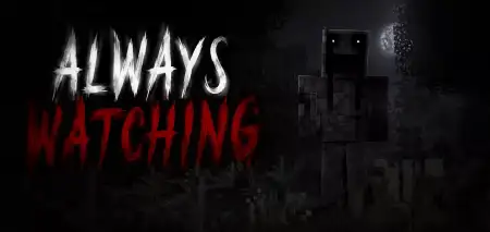 Always Watching - Horror Addon thumbnail