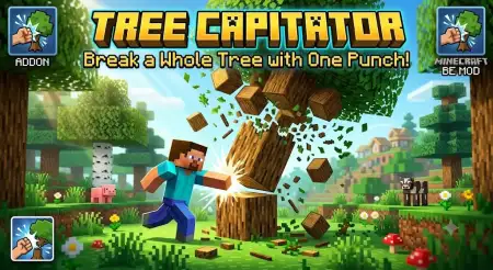 Tree Capitator "Break a Whole Tree with One Punch" Addon thumbnail