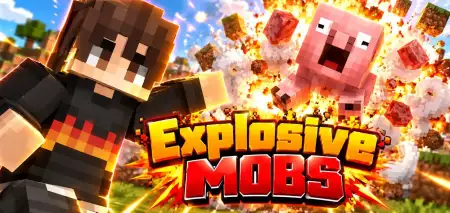 Explosive Mobs Addon thumbnail