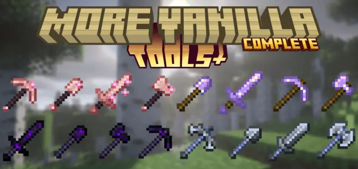 More Vanilla Tools Complete Mod / Addon thumbnail