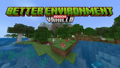 Better Environment (Vanilla) Mod / Addon thumbnail