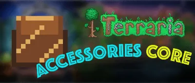 Terraria Accessories Core Mod / Addon thumbnail