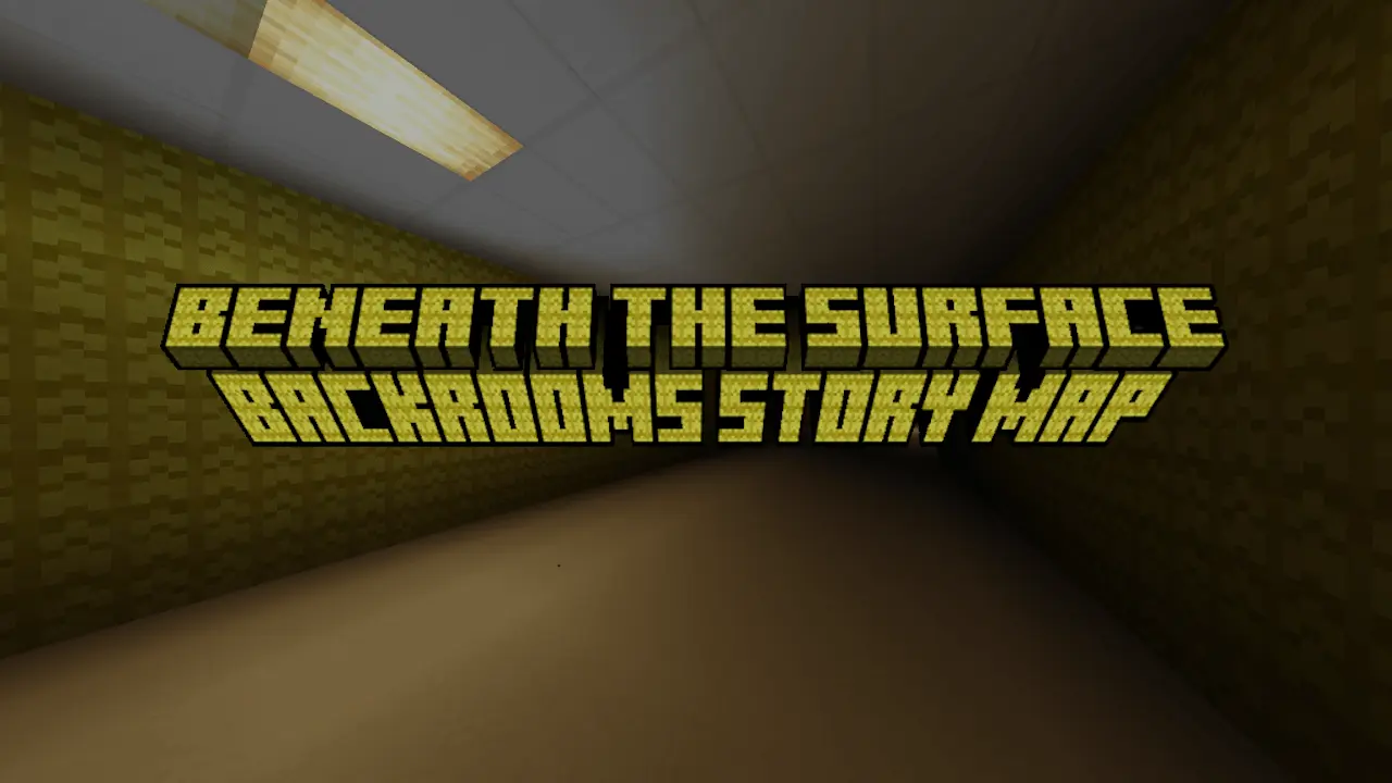 Beneath The Surface - Backrooms Story Map thumbnail
