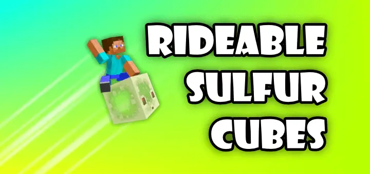 Rideable Sulfur Cubes Addon pic 5
