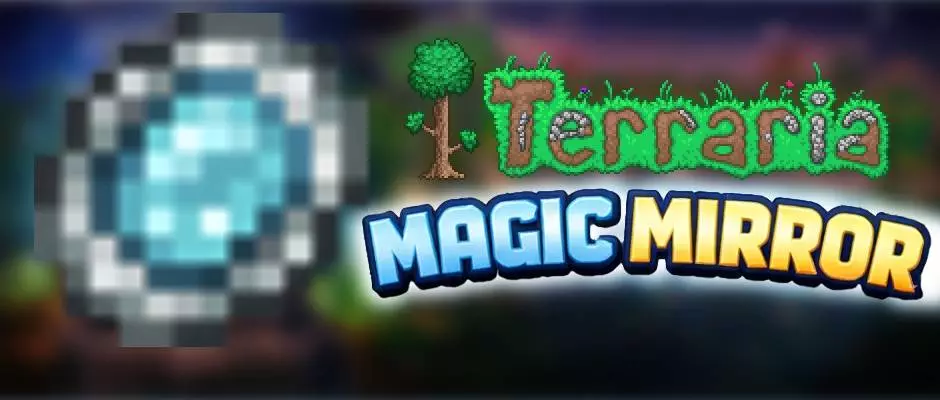 Terraria Magic Mirror Mod / Addon thumbnail