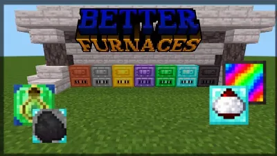 Better Furnaces Mod / Addon thumbnail