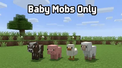 Baby Mobs Only Mod / Addon thumbnail