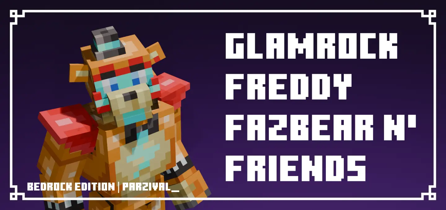 Glamrock Freddy Fazbear n' Friends – Addon / Texture Pack thumbnail