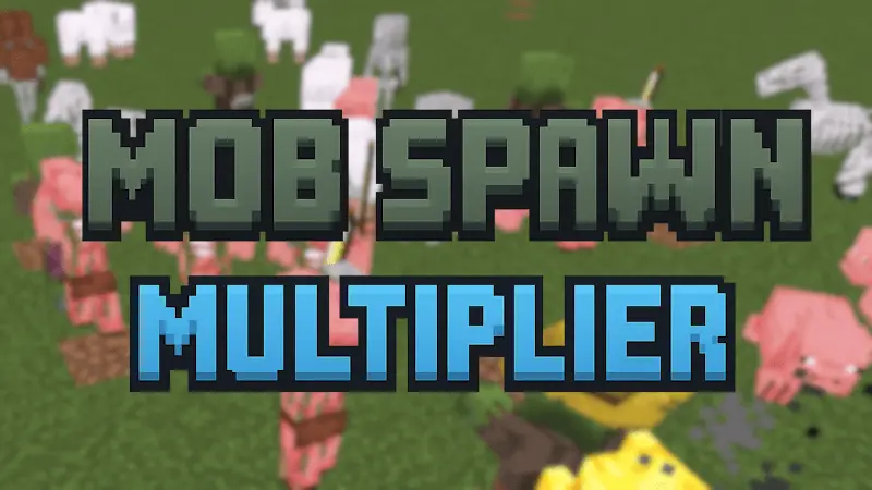 Mob Spawn Multiplier Mod / Addon thumbnail