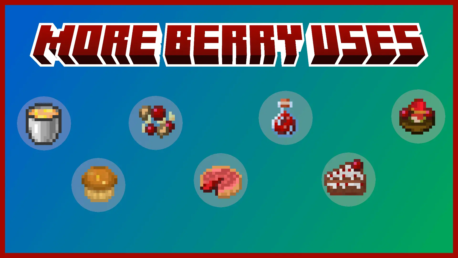 More Berry Uses! Mod / Addon thumbnail
