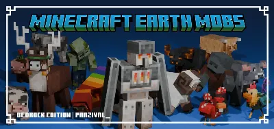 Minecraft Earth Mobs – Addon / Texture Pack thumbnail
