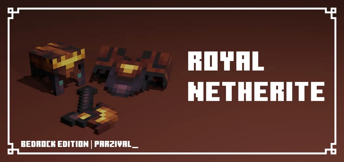 Royal Netherite – Addon / Texture Pack thumbnail