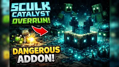 Sculk Catalyst Overrun Mod / Addon thumbnail