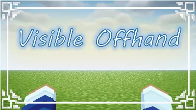 Visible Offhand – Addon / Texture Pack thumbnail
