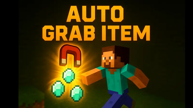 Auto Grab Item Mod / Addon thumbnail