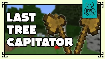 Last Tree Capitator Mod / Addon thumbnail