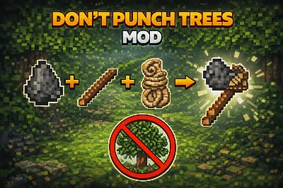 Don’t Punch Trees! Mod / Addon thumbnail