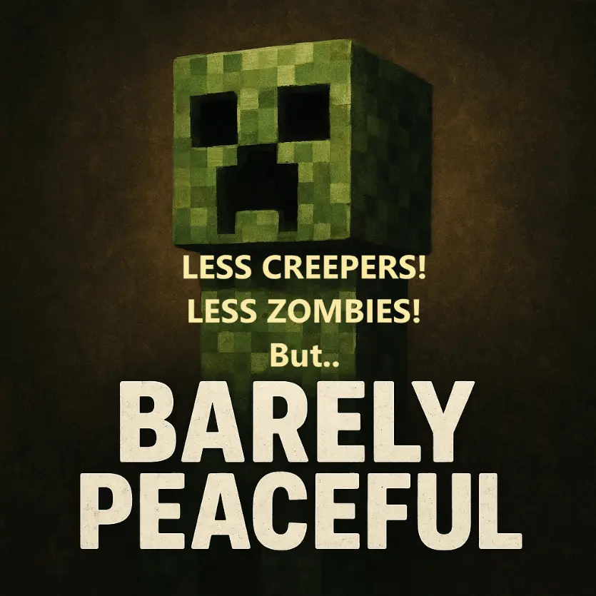 Barely Peaceful Mod / Addon screenshot