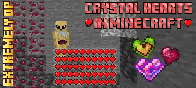 Crystal hearts in Minecraft Mod / Addon thumbnail