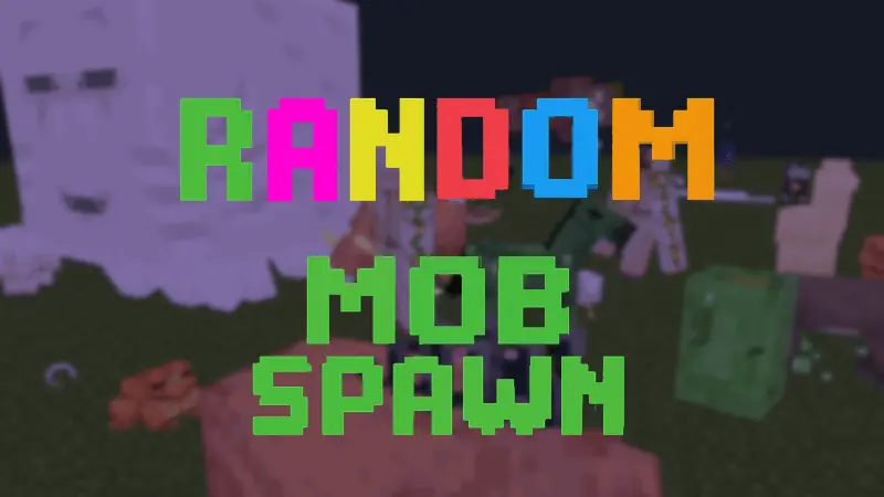 Random - Mob Spawn Mod / Addon thumbnail
