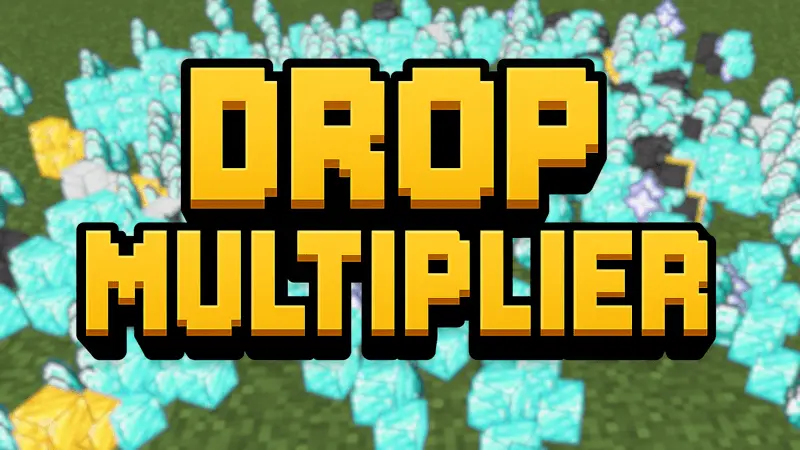 Drop Multiplier Mod / Addon thumbnail