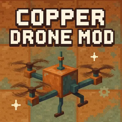 Copper Drone Mod / Addon thumbnail