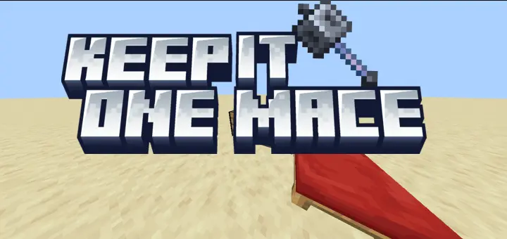 Keep It One Mace Mod / Addon thumbnail