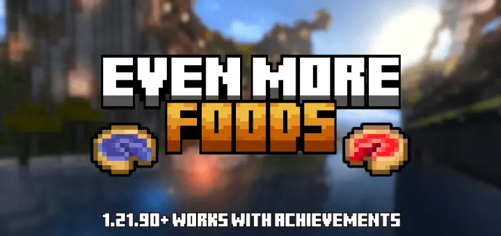 Even More Foods Mod / Addon thumbnail
