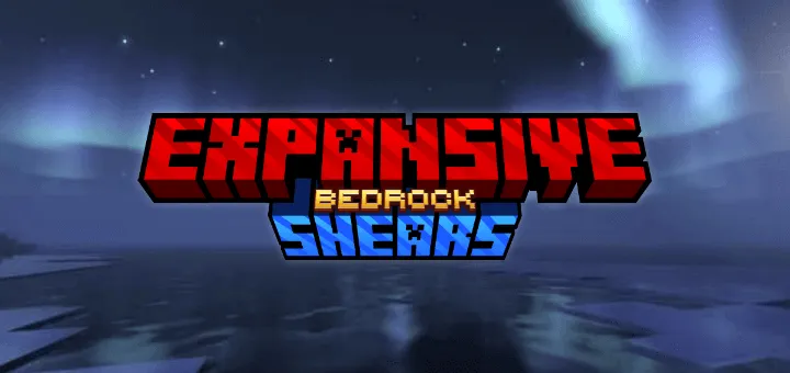 Expansive Shears Addon screenshot