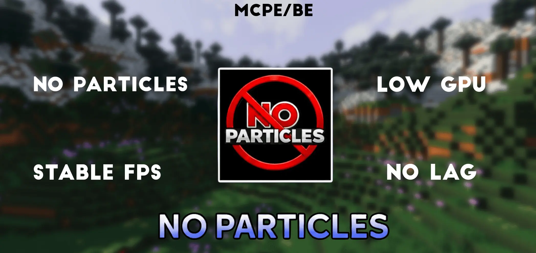 No Particles FPS Mod / Addon pic 1