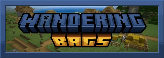 Wandering Bags Addon screenshot