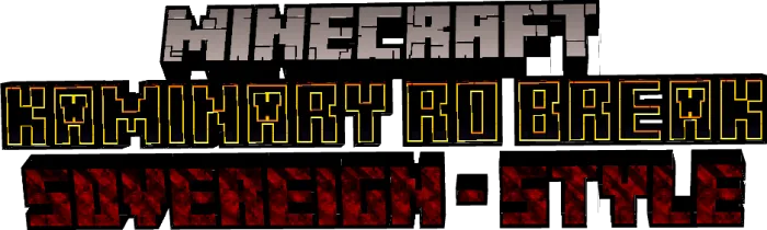 Kaminaryrobreak Addon screenshot