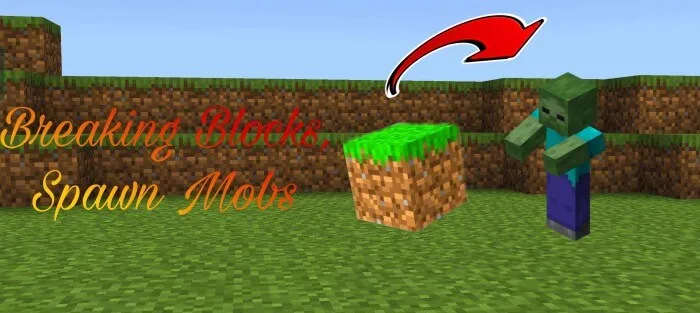 Breaking Blocks, Spawn Mobs Addon thumbnail