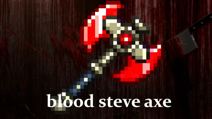 Blood Steve Axe Addon thumbnail