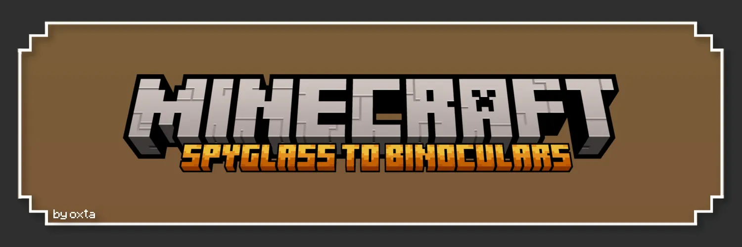 Spyglass to Binoculars Addon screenshot