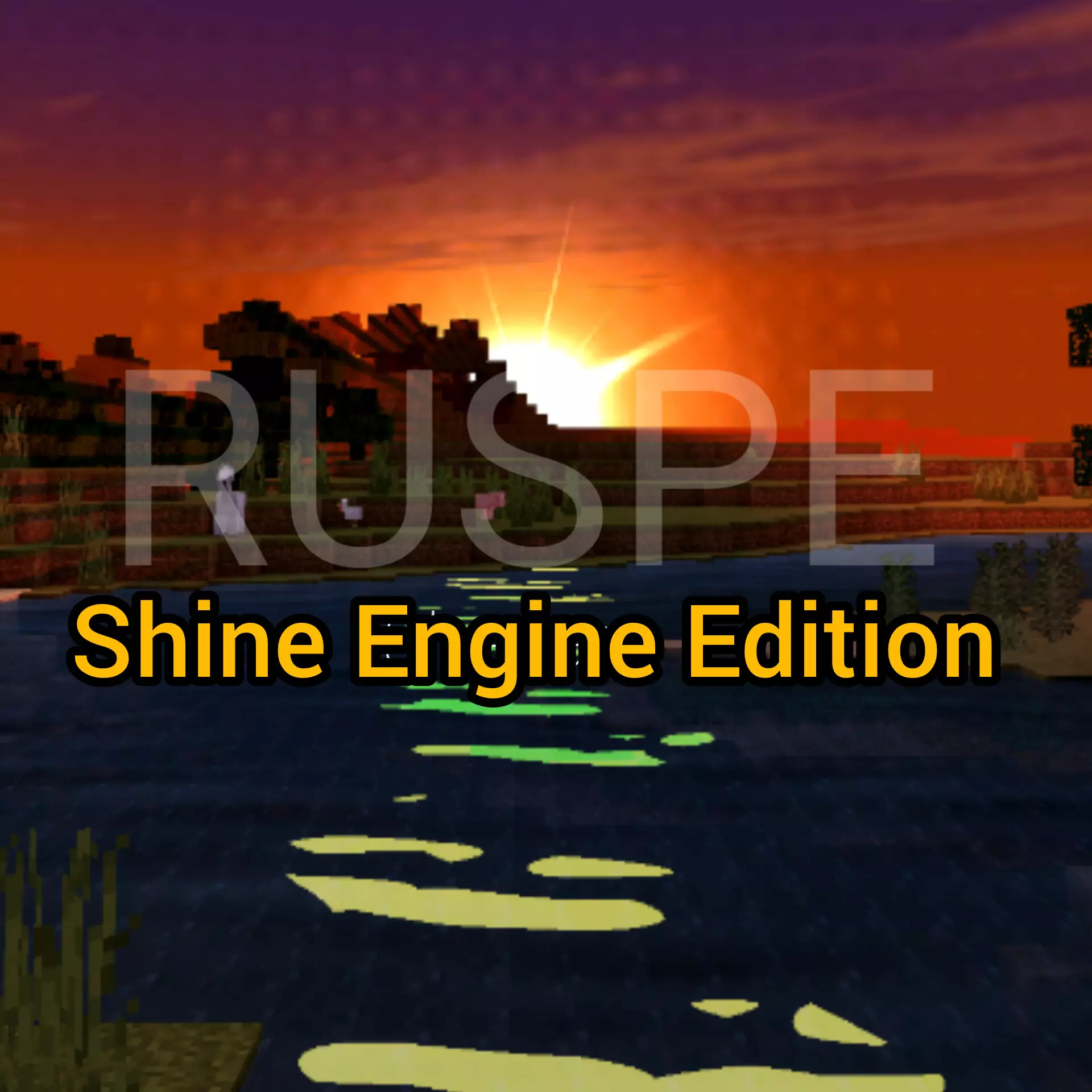 Ruspe Shine Engine Edition Shader thumbnail