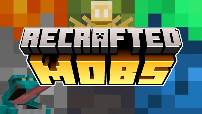 ReCrafted Mobs: Official Bedrock Port Addon / Texture Pack thumbnail