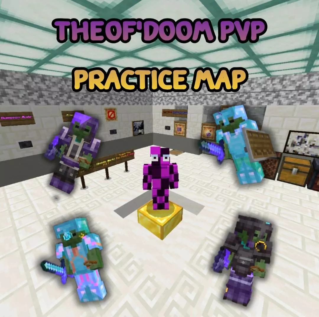 TheOf'Doom PvP Practice Map thumbnail