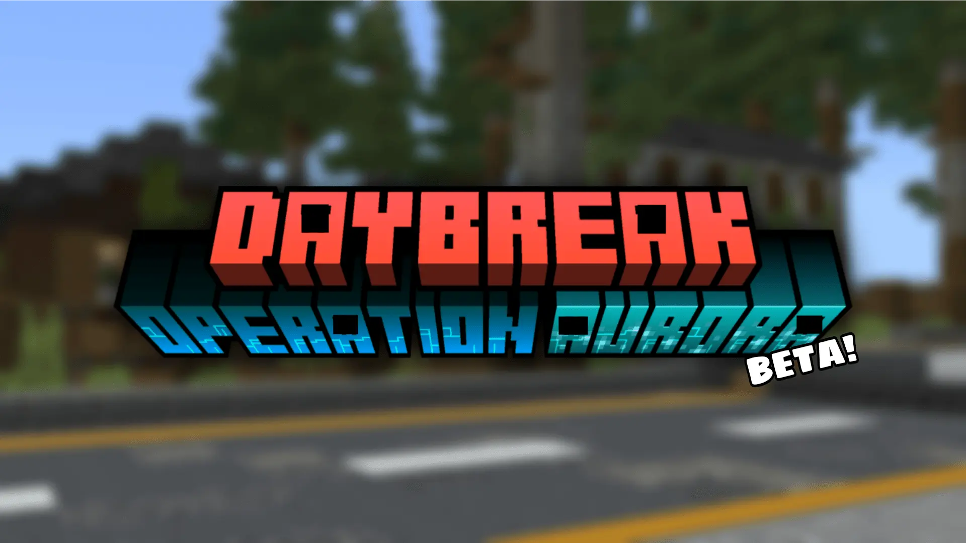 daybreak operation aurora map thumbnail